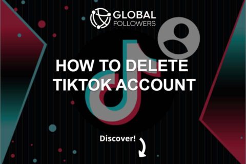 How to Delete a TikTok Account 