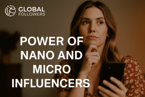 Why Small Matters: The Strategic Power of Nano and Micro Influencers