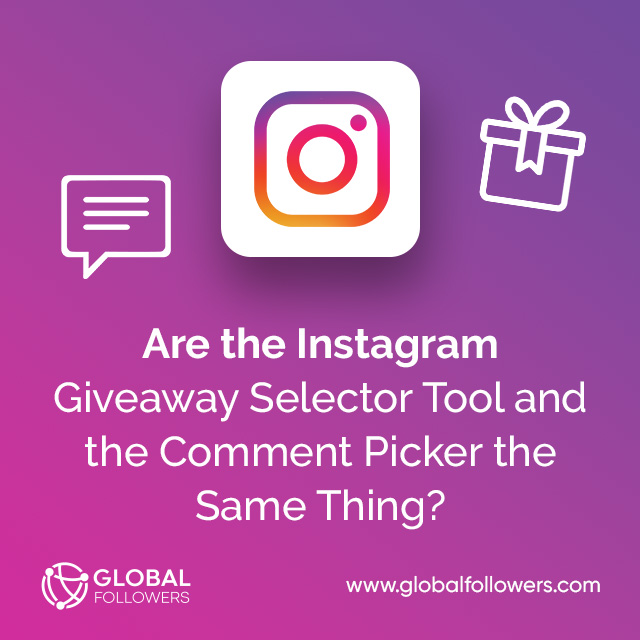 Are the Instagram Giveaway Selector Tool and the Comment Picker the Same Thing?
