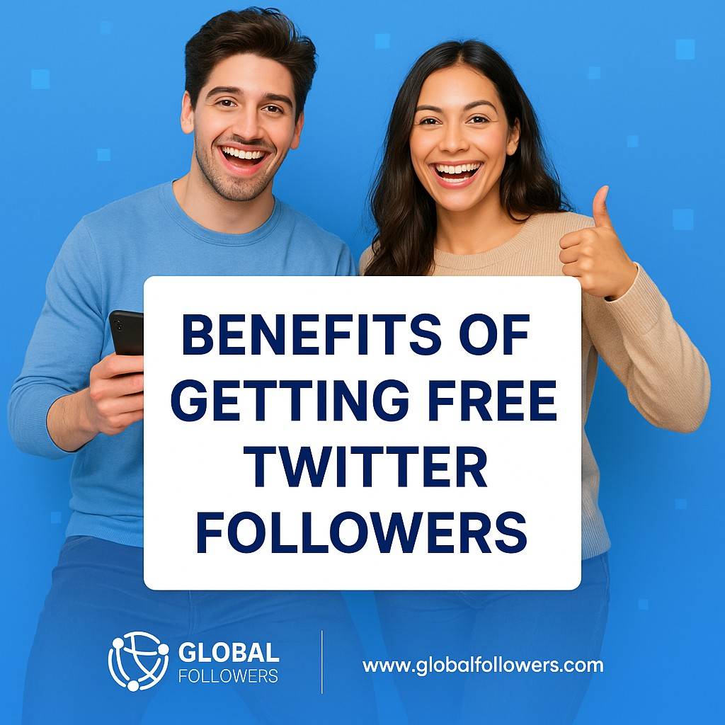 Benefits of Getting Free Followers