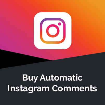 Buy Instagram Auto Comments - Instant Delivery!
