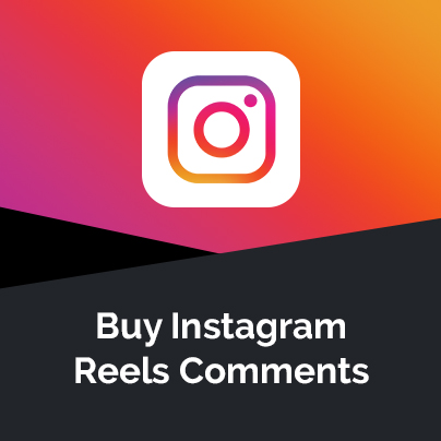 Buy Instagram Reels Comments