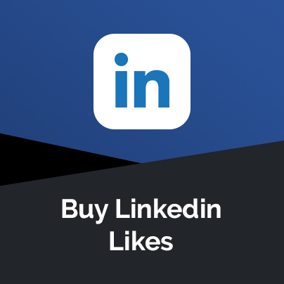 Buy Linkedin Likes - %100 Safe & Effective