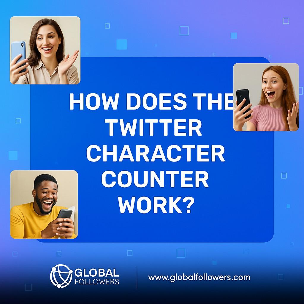 How Does the Twitter Character Counter Work?