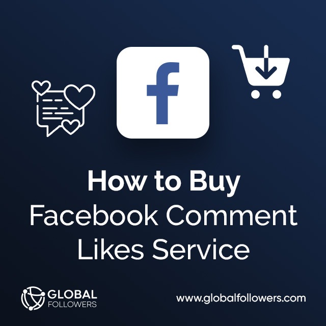 How to Buy Facebook Comment Likes Service