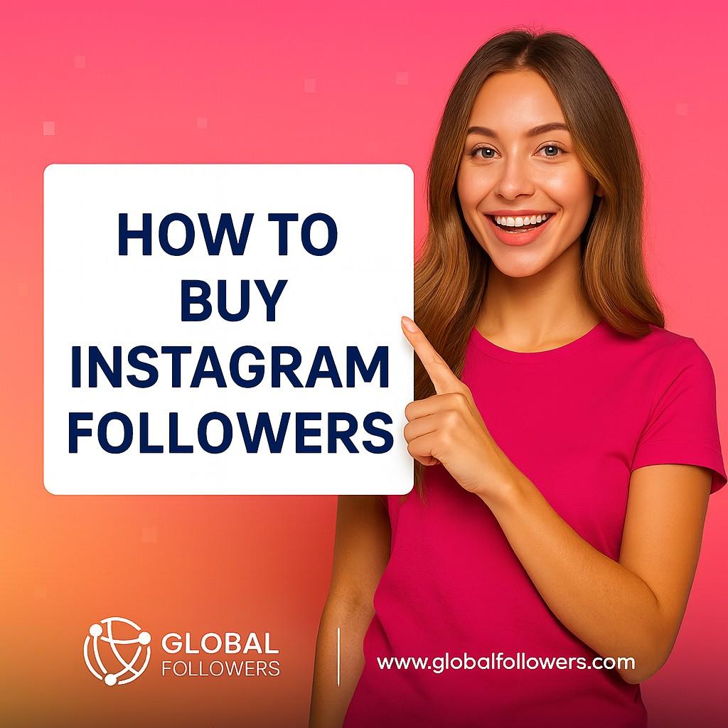 How To Buy Instagram Followers