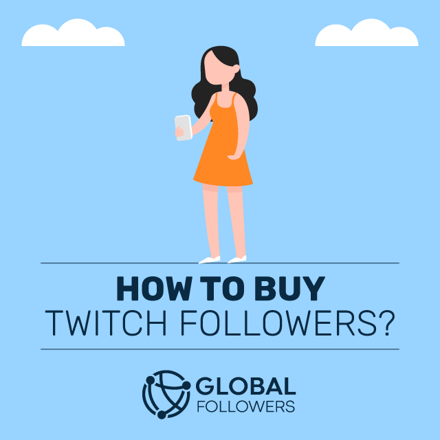 How to Buy Twitch Followers