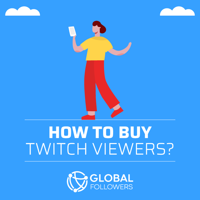 How To Buy Twitch Viewers