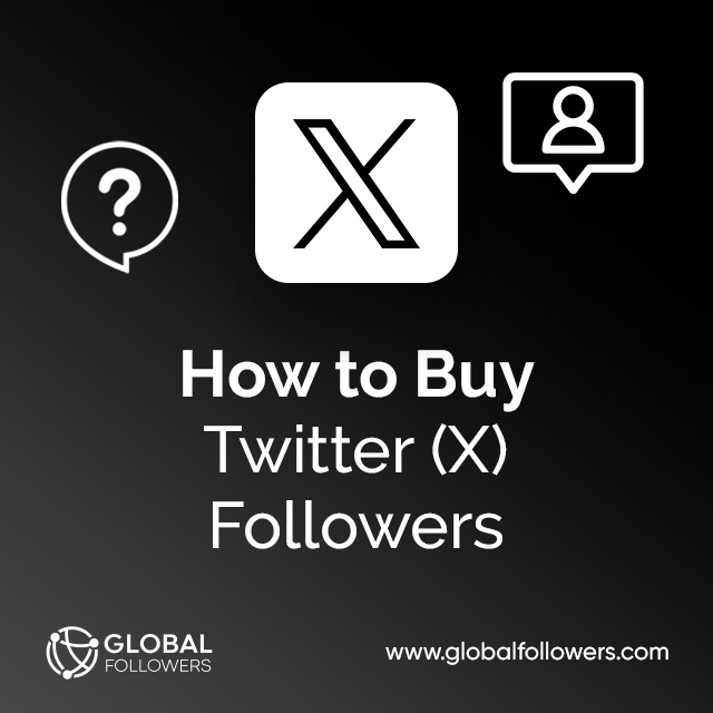 How to Buy Twitter (X) Followers