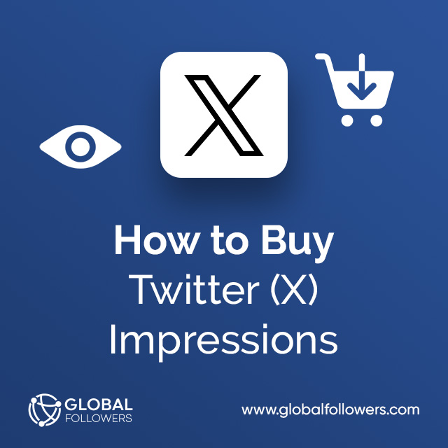How to Buy Twitter (X) Impressions