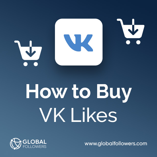 How to Buy VK Likes