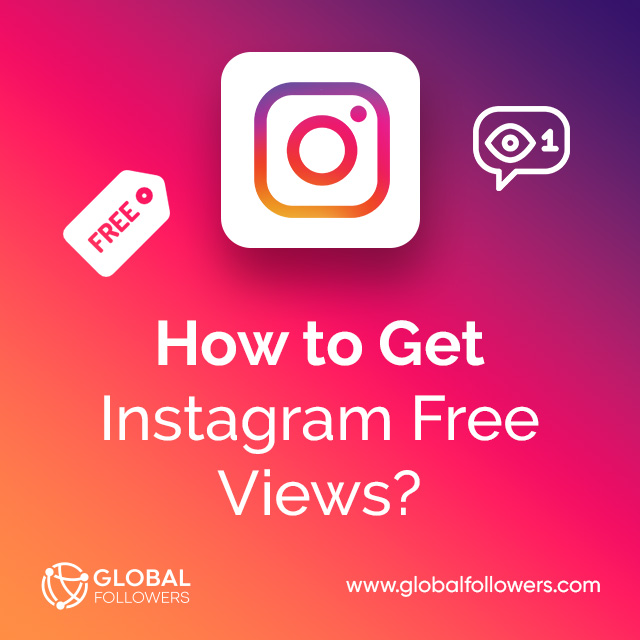 How to get Free Instagram Views