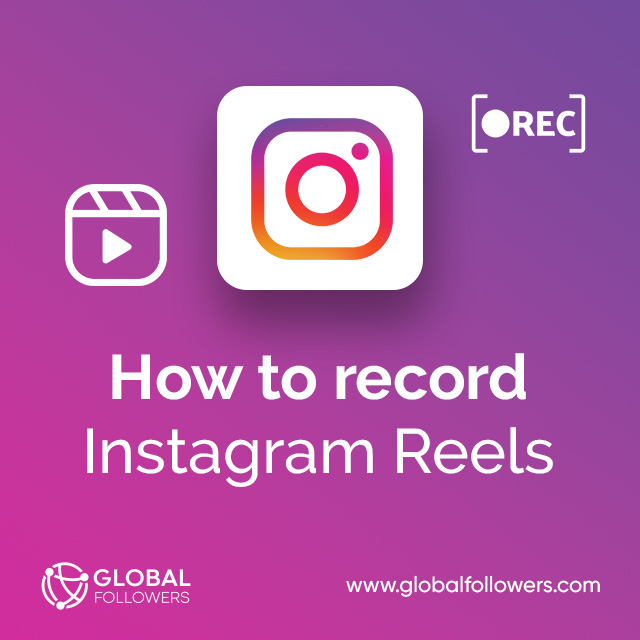 How to Record Instagram Reels