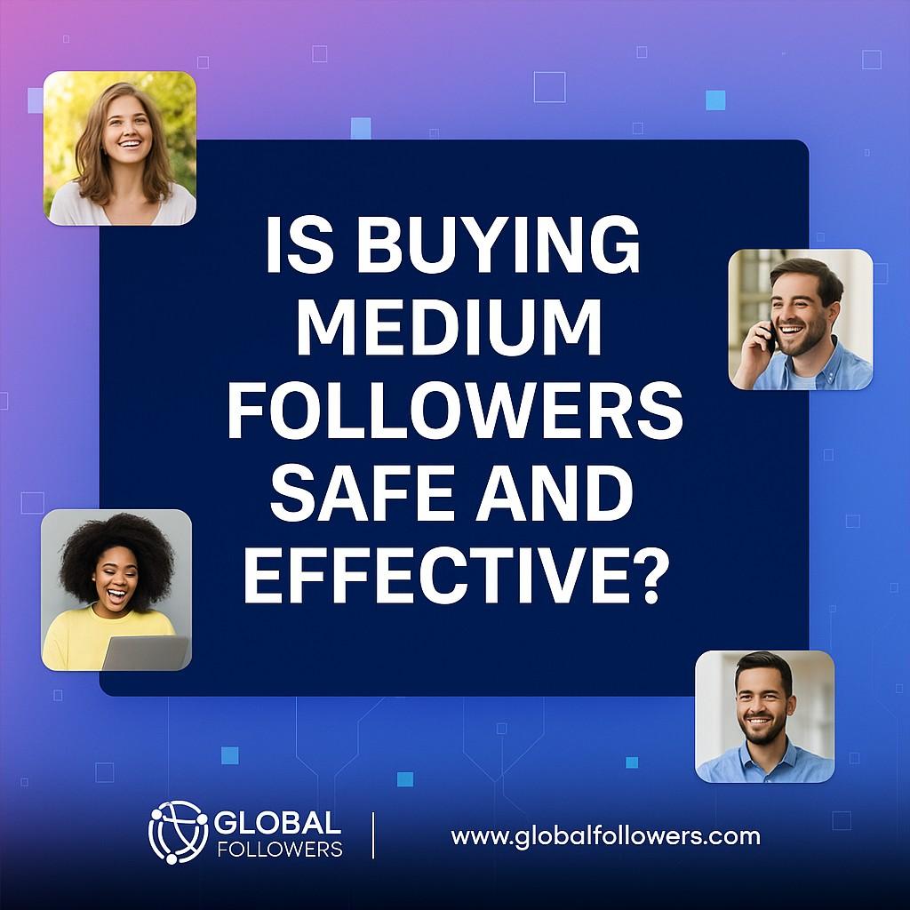 Is Buying Medium Followers Safe and Effective?