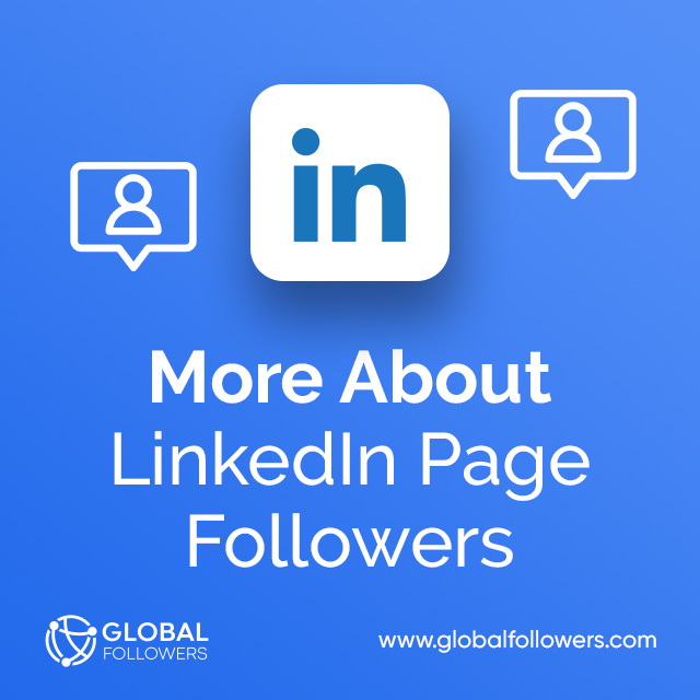 More About LinkedIn Page Followers