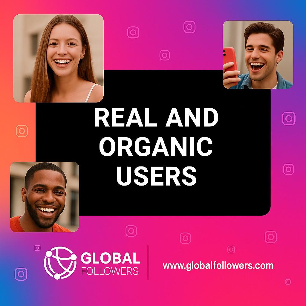 Real And Organic Users!