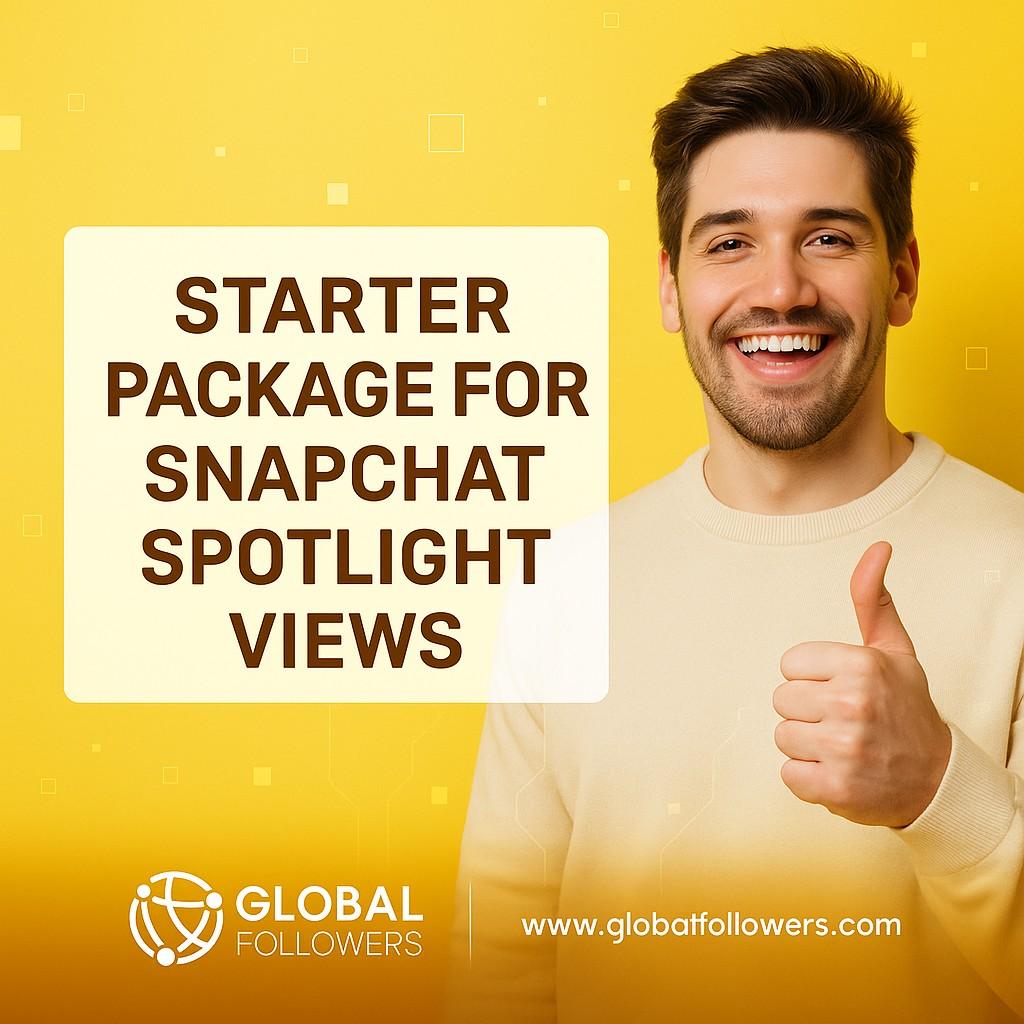 Starter Package for Snapchat Spotlight Views – Perfect for Instant Growth