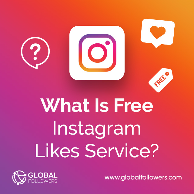What Is Free Instagram Likes 