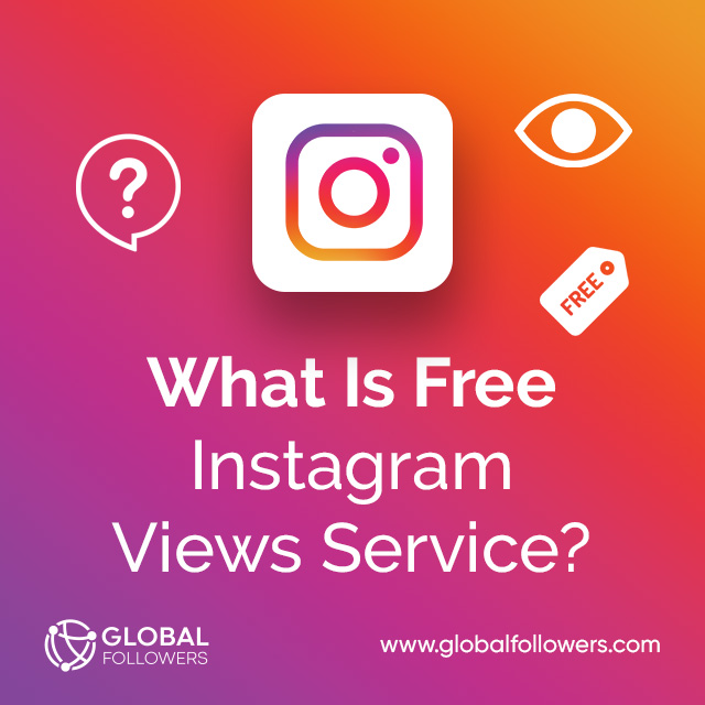 Free Instagram Views Service 