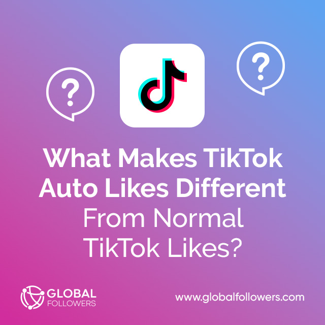 What Makes TikTok Auto Views Different From Normal TikTok Views?