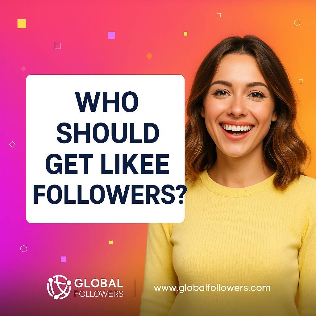 Who Should Buy Likee Followers? 