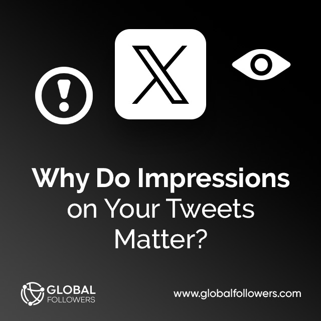 Why Do Impressions on Your Tweets Matter ?