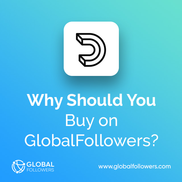 Why Should You Buy on GlobalFollowers?