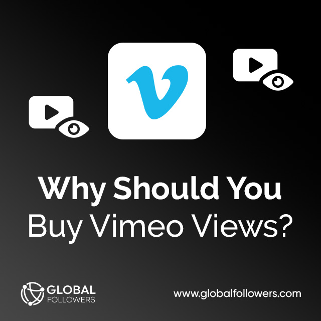 Why Should You Buy Vimeo Views?