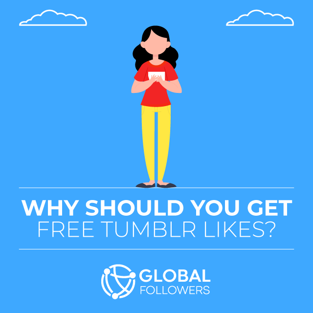 Why Should You Get Free Tumblr Likes