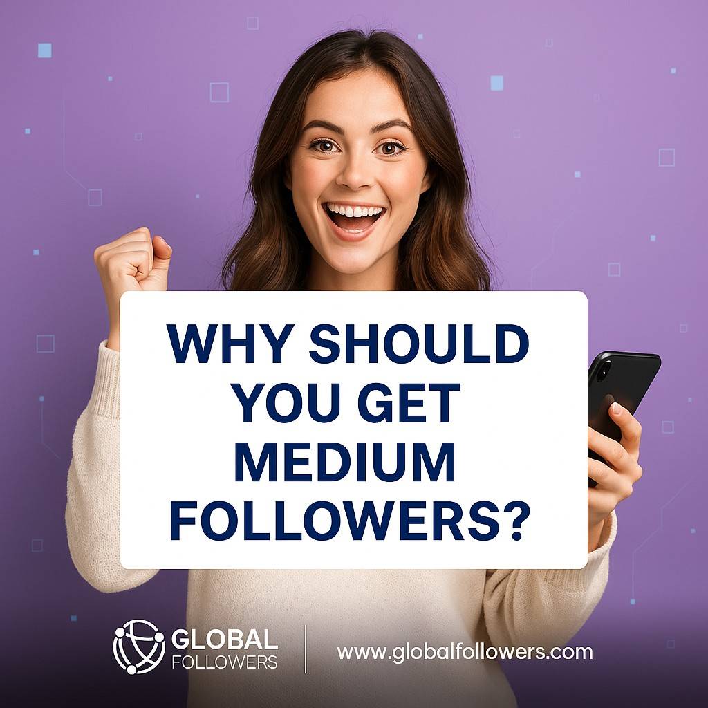 Why Should You Buy Medium Followers?